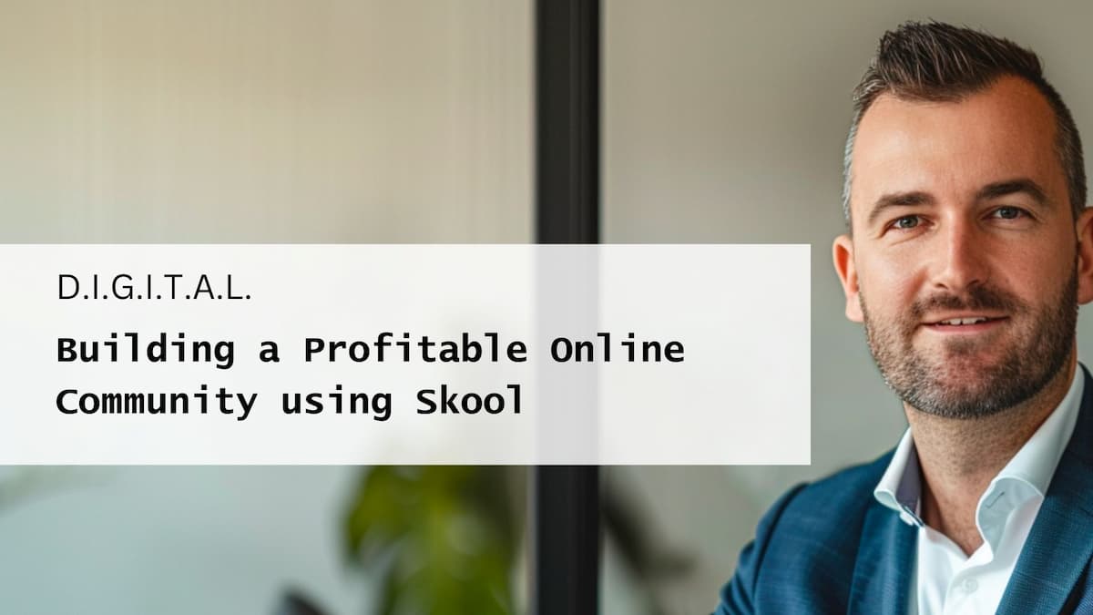 Framework for Building a Profitable Online Community using Skool Post feature image